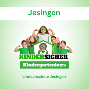 Kindersicher - Kigakurs - Grundschule - Jesingen